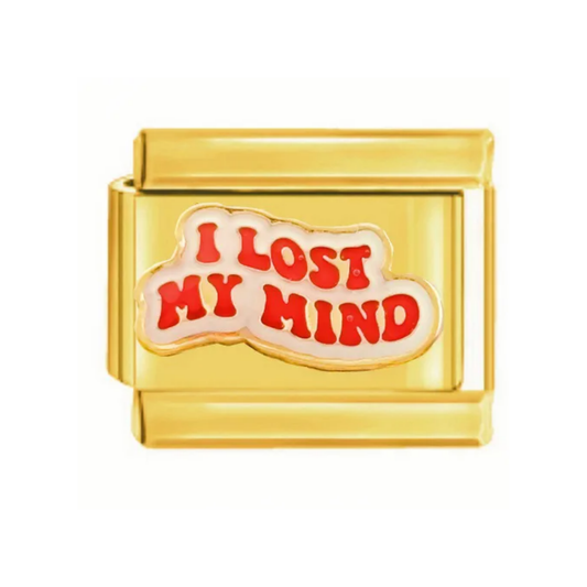 I Lost My Mind Italian Charm