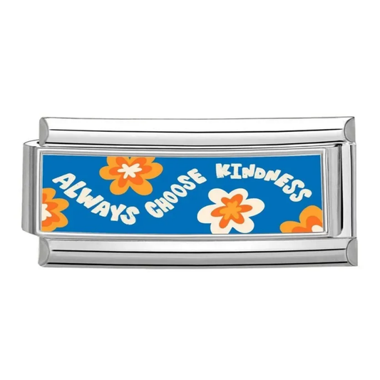 Always Choose Kindness Italian Charm